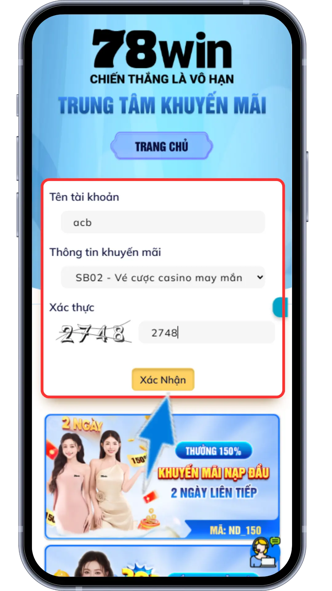 Bước 4 : Nhập Tên Đăng Nhập => chọn Khuyến Mãi SB02=>Nhập mã xác thực => Hệ thống sẽ xét duyệt tự động